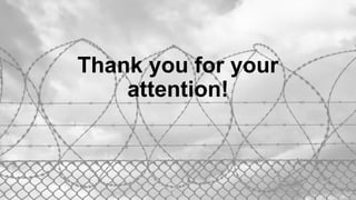 Thank you for your
attention!