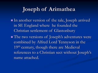 The Development of the Story of the Holy Grail | PPT