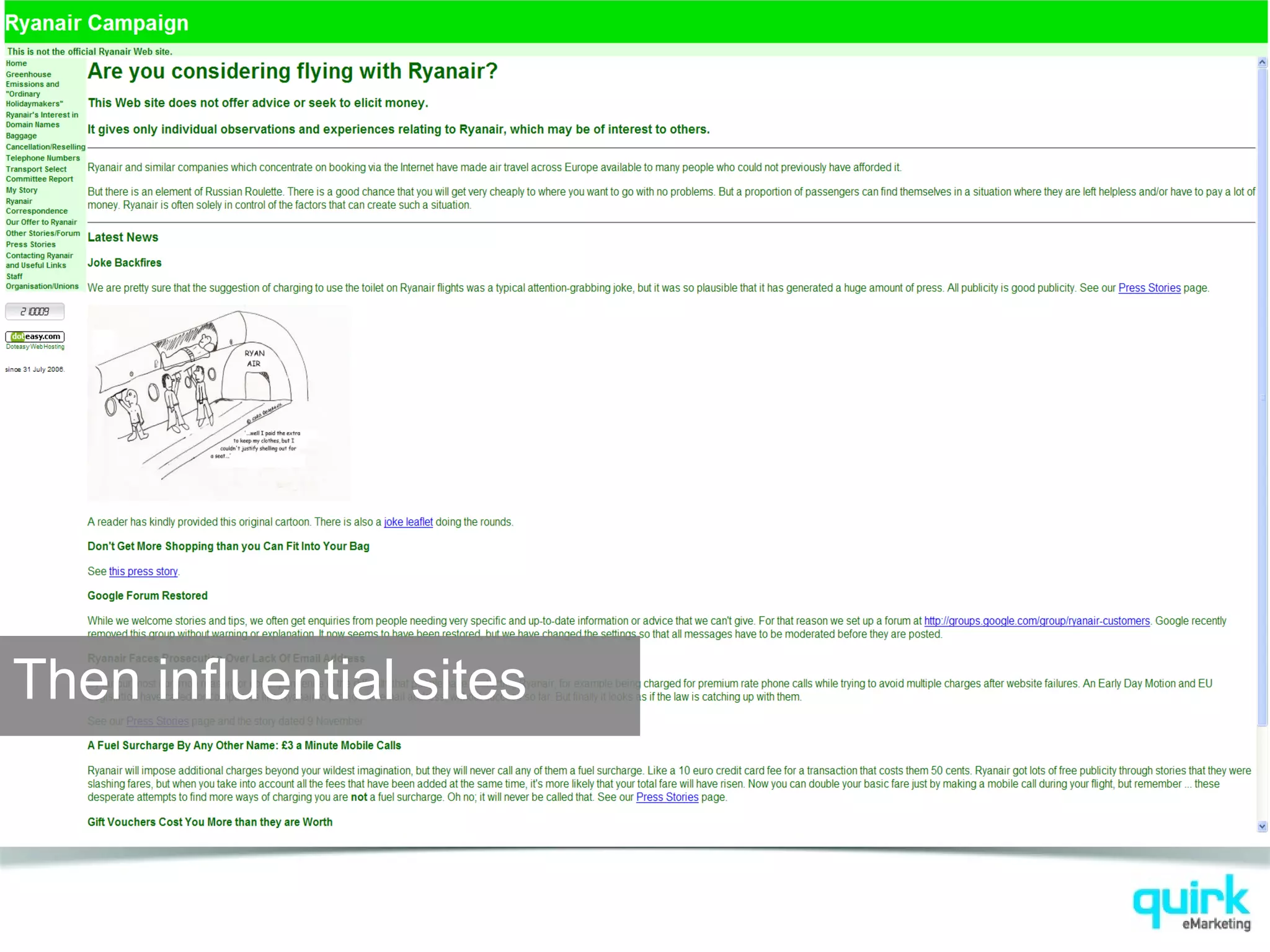 Then influential sites
 