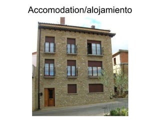 Accomodation/alojamiento