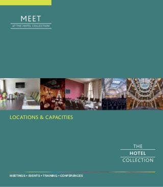 LOCATIONS & CAPACITIES 
MEETINGS • EVENTS • TRAINING • CONFERENCES 
 
