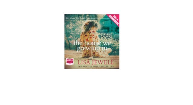 The House We Grew Up In free download mp3 in english audio ...