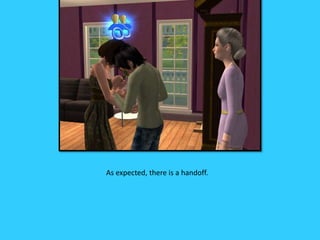 As expected, there is a handoff.
 