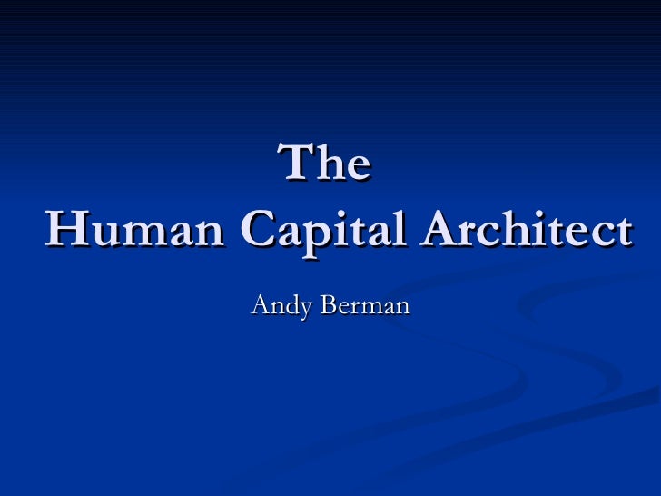 The Human Capital Architect Rev032810