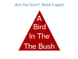 Are You Sure? Read it again
 