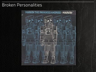 Broken Personalities
 