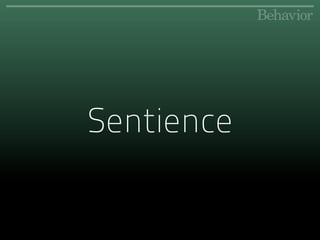 Sentience
 