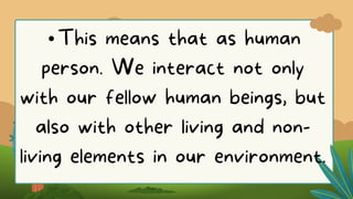 THE HUMAN PERSON IN THE ENVIRONMENT.pptx