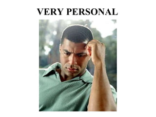 VERY PERSONAL