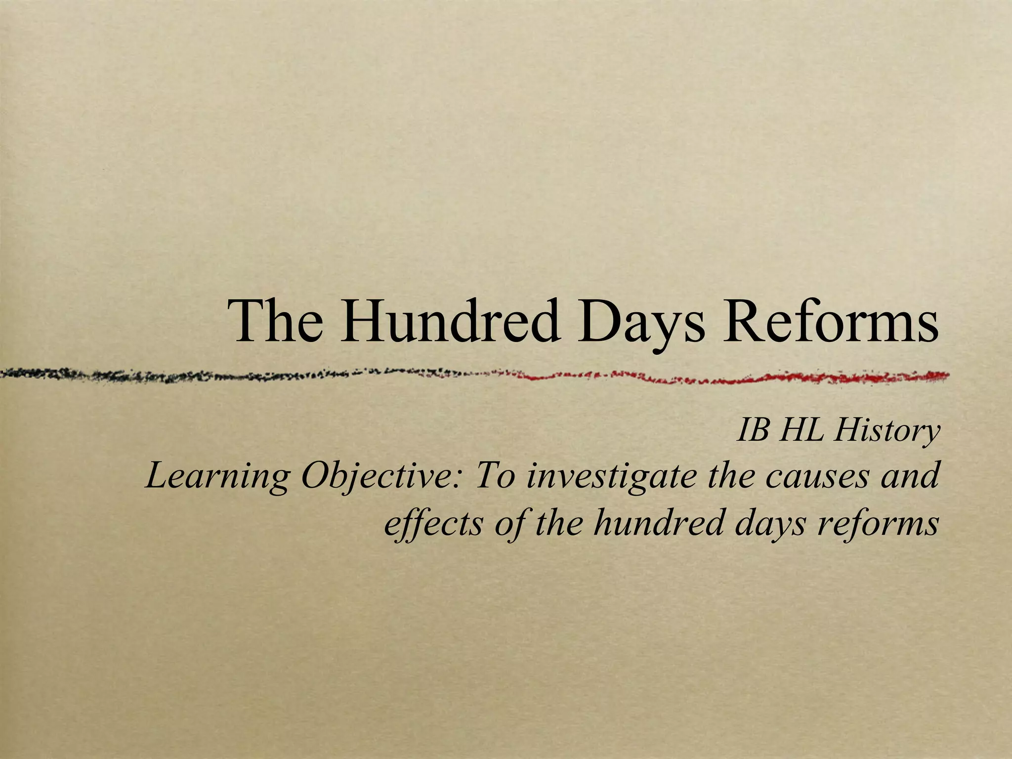 The hundred days reforms | PPT