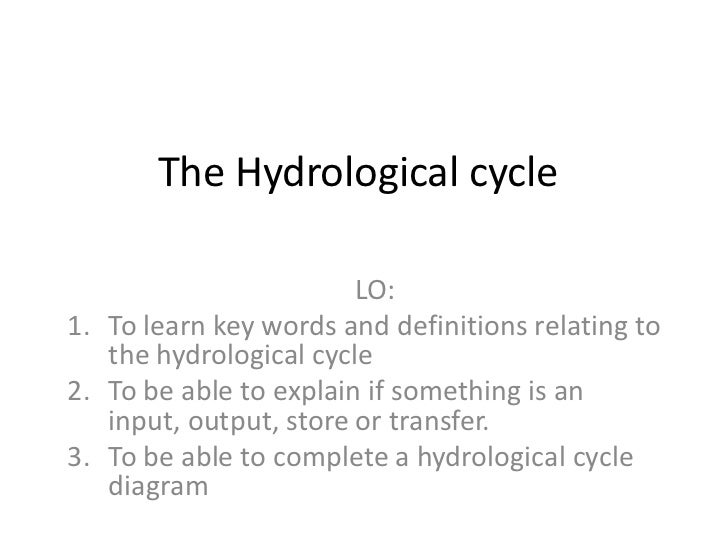 The Hydrological Cycle