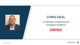 3 | ©2018 SmashFly Technologies
Sr. Manager, TA Operations &
Contingent Workforce
 