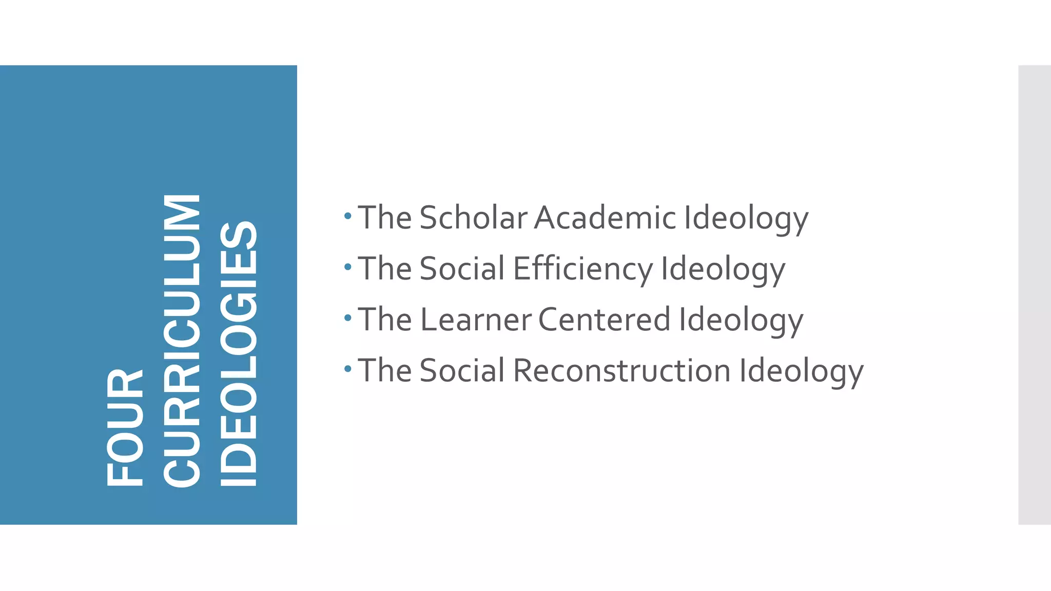 The ideology of a curriculum | PPTX