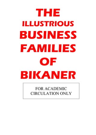 The illustrious enterprising business  families of bikaner