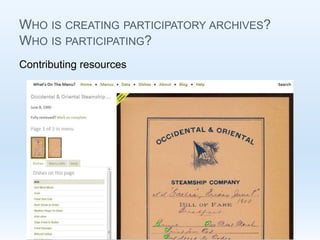 Exploring the Participatory Archives