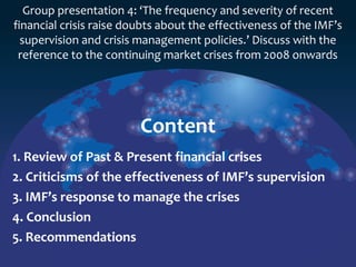 The imf supervision and crisis management in recent financial crises | PPT