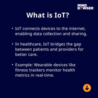 The Impact & Benefits of IoT in Healthcare | PPTX