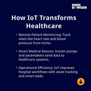 The Impact & Benefits of IoT in Healthcare | PPTX