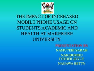 The impact of increased mobile phone usage on academics | PPTX