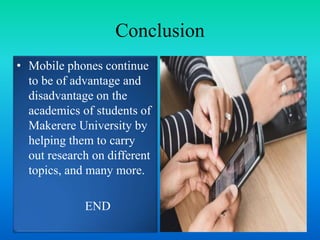 Mobile Phone Important Topic The impact of increased mobile phone usage on academics | PPTX