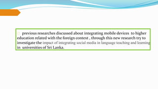 The impact of integrating social media in language teaching and ...