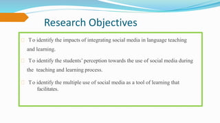 The impact of integrating social media in language teaching and ...