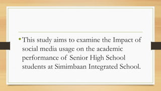 THE IMPACT OF SOCIAL MEDIA USAGE ON THE ACADEMIC PERFORMANCE AMONG THE ...