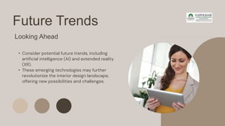 The Impact of Technology on Interior Design.pptx