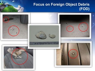 Foreing Object Damage The Impact of Tire Maintenance on Aircraft Safety | PPTX