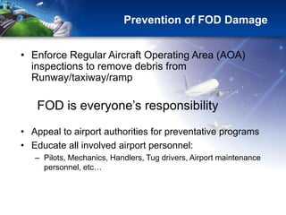 Fod Ramp Inspection The Impact of Tire Maintenance on Aircraft Safety | PPTX