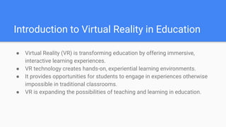 The Impact of Virtual Reality on Education_ Transforming Learning ...