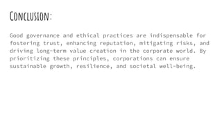 The Imperative of Good Governance and Ethical Practices | PDF
