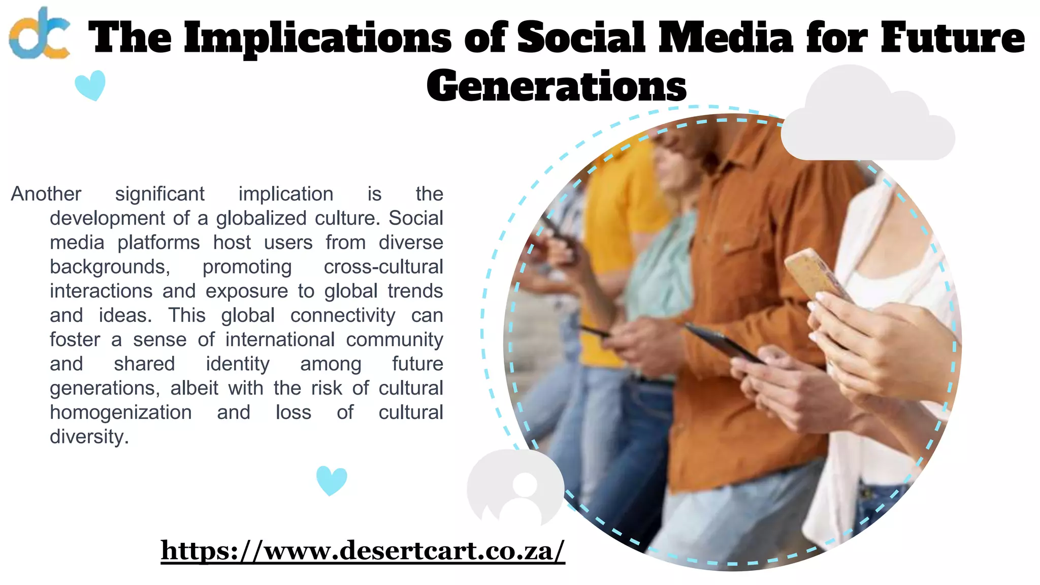 The Implications of Social Media for Future Generations | PPTX