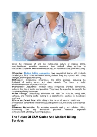The Importance Of Accurate E&M Codes In Medical Billing Services | PPT ...