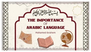The importance of Arabic language