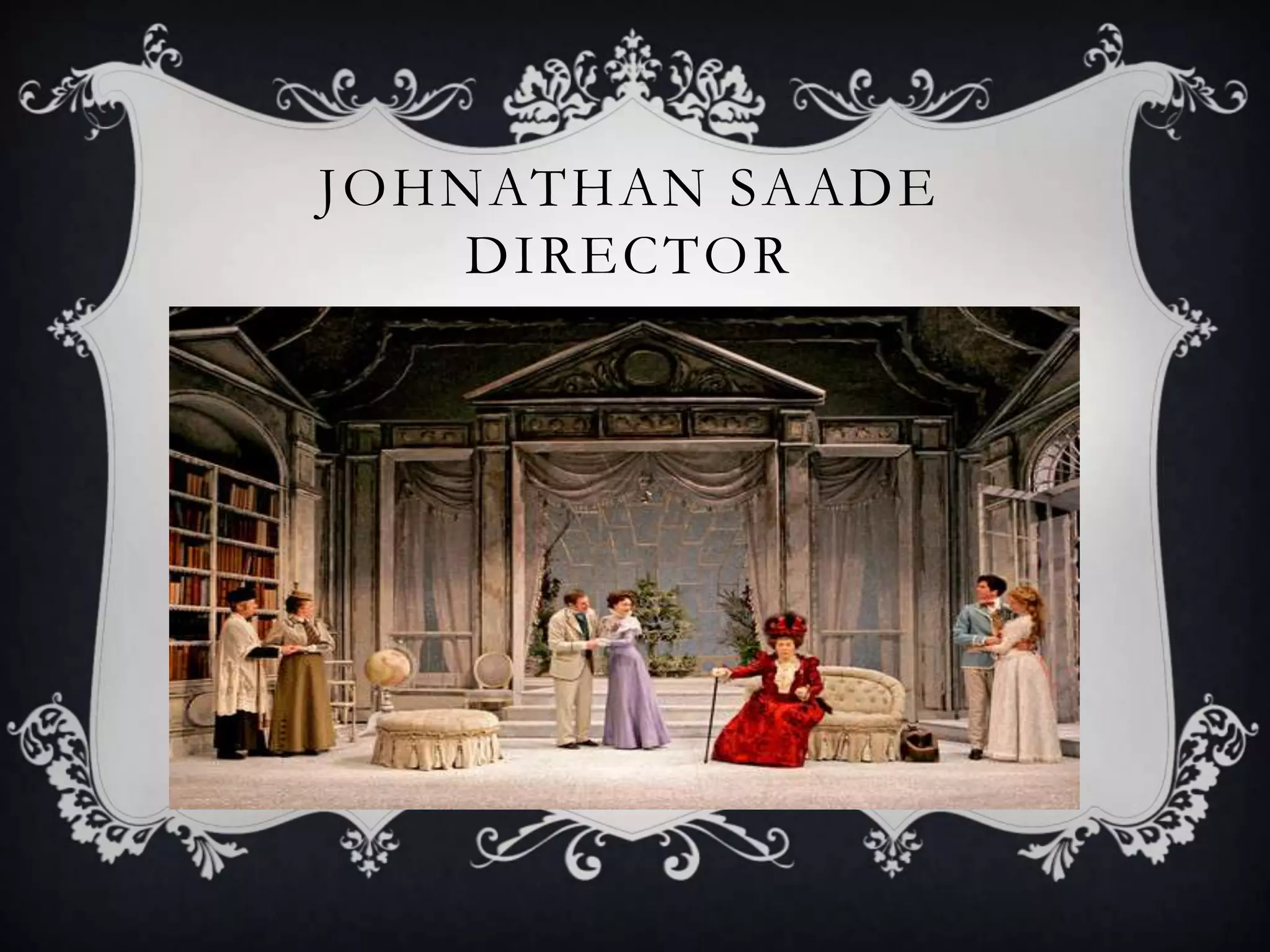 JOHNATHAN SAADE
DIRECTOR
 