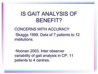 The importance of clinical gait analysis | PPT