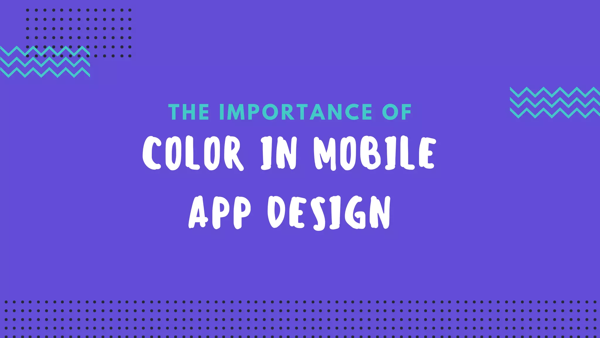 The Importance of Color in Mobile App Design | PDF