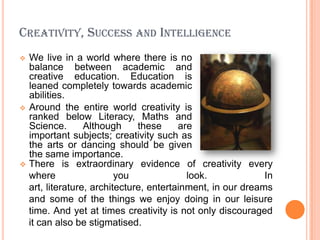 The Importance Of Creativity In Life | PPTX