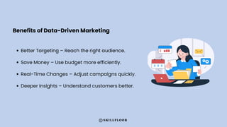 The Importance of Data Analytics in Digital Marketing - Skillfloor | PDF