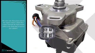 The Importance of Distributor in the Car's Ignition System. | PPT