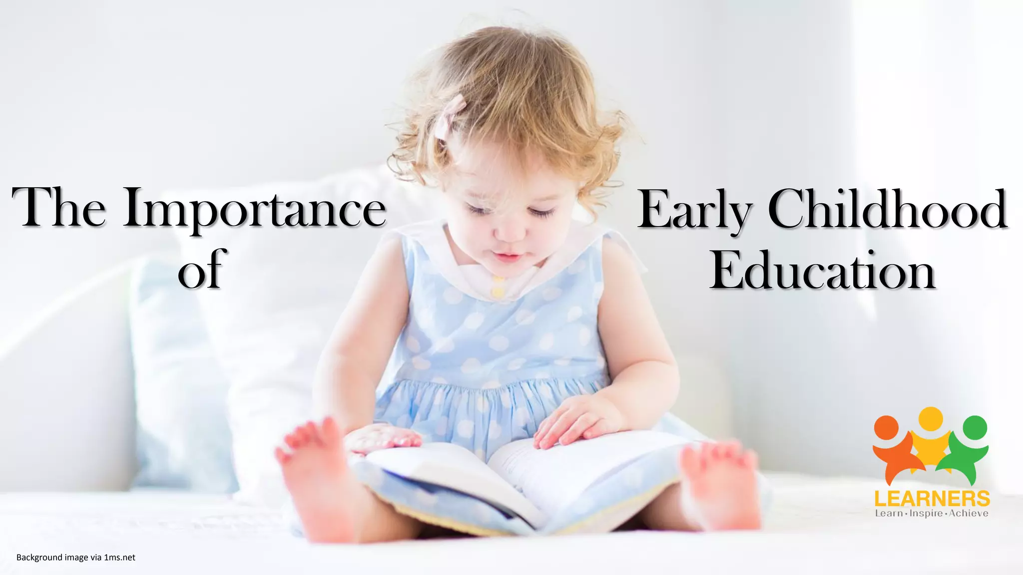 The Importance of Early Childhood Education | PDF