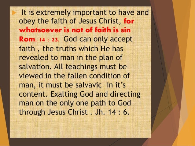 The Most Important Importance Of The Faith