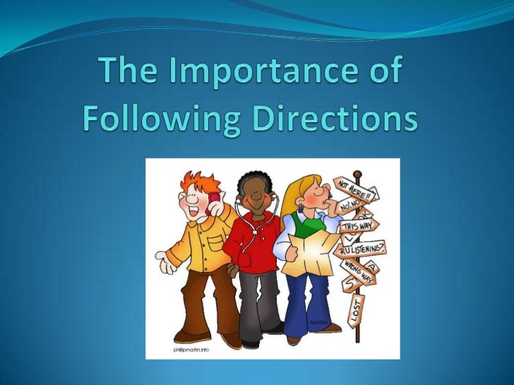 essay on the importance of following directions essay on the importance of following directions