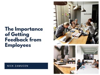 The Importance of Getting Feedback From Employees