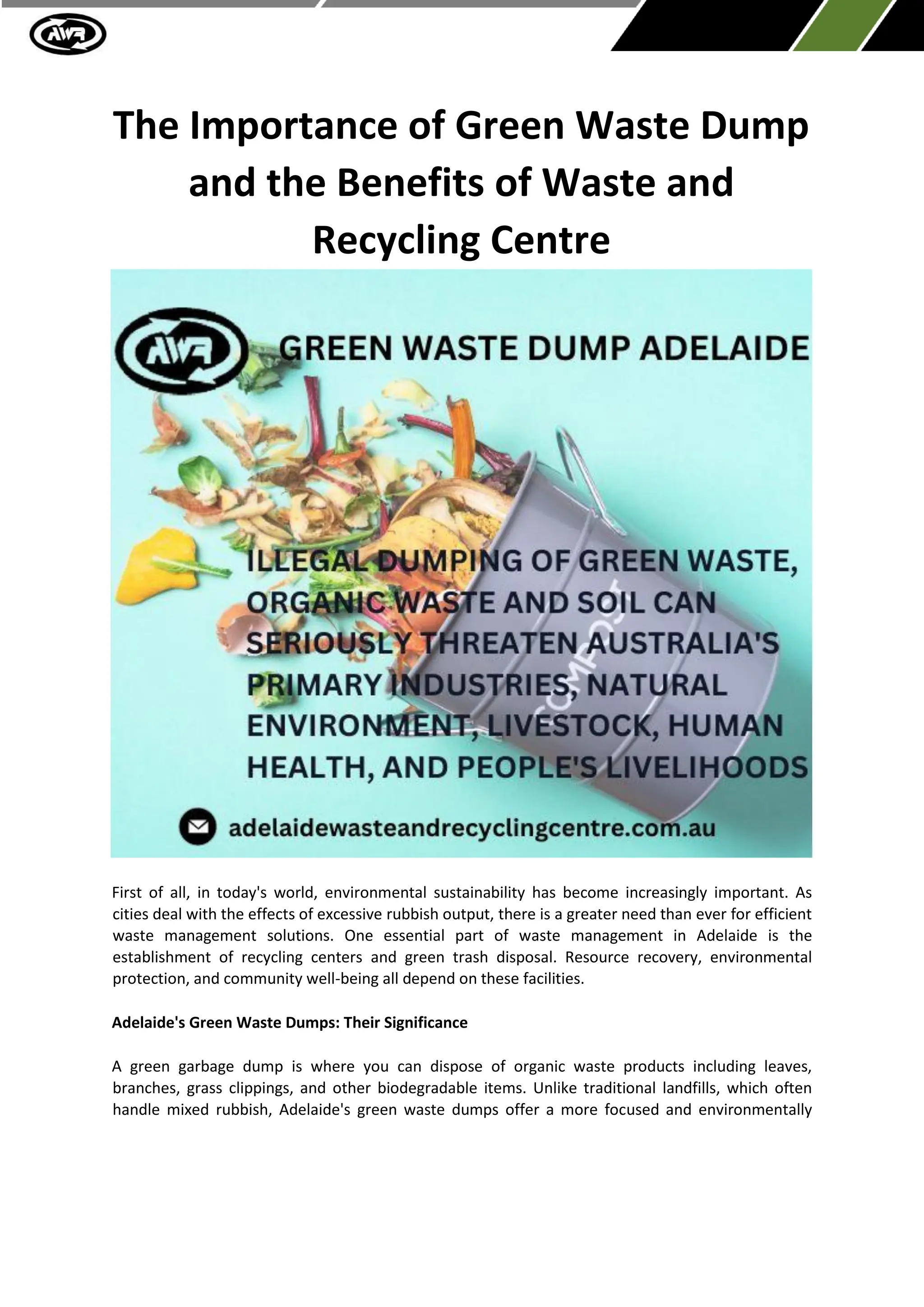 The Importance of Green Waste Dump and the Benefits of Waste and