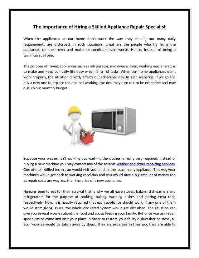 The importance of hiring a skilled appliance repair specialist