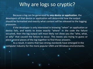 The importance of logs - DefCamp 2012