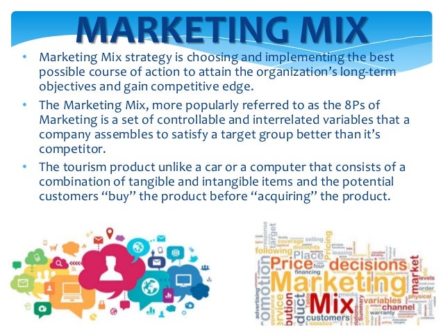 The importance of marketing mix to the Travel, Tourism and ...