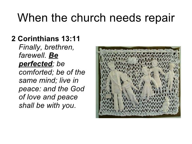 The Importance Of Mending Nets